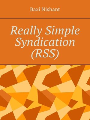 cover image of Really Simple Syndication (RSS)